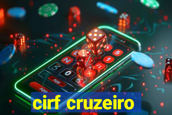 cirf cruzeiro