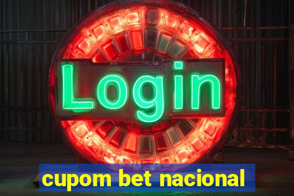 cupom bet nacional