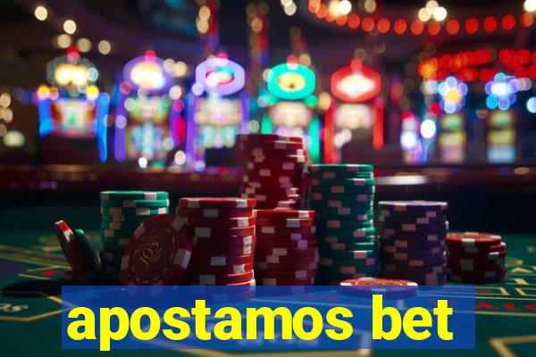 apostamos bet