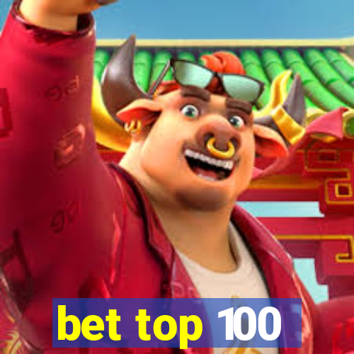 bet top 100