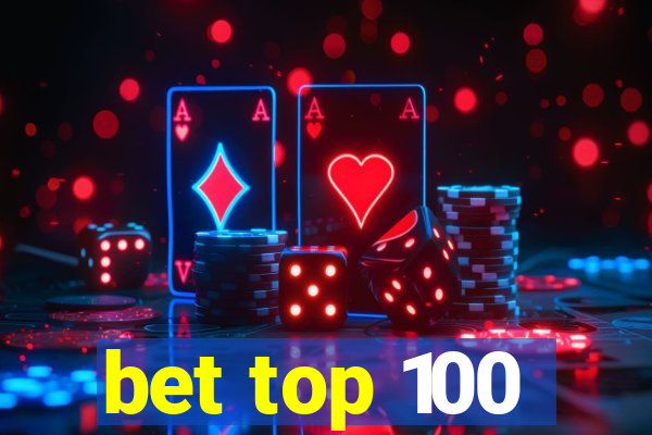 bet top 100