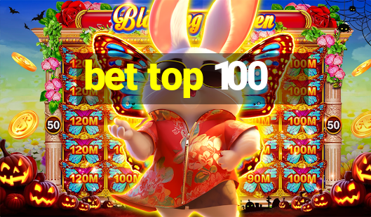 bet top 100