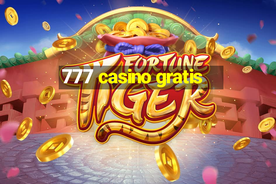 777 casino gratis