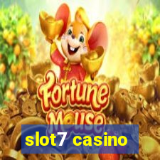 slot7 casino