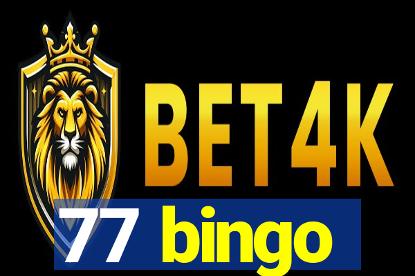 77 bingo