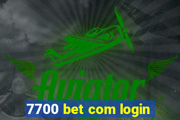 7700 bet com login