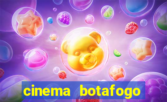 cinema botafogo praia shopping