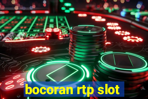 bocoran rtp slot