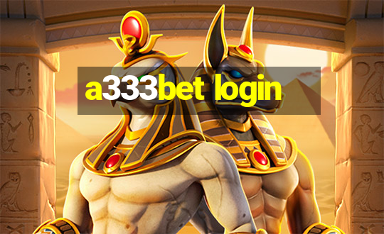 a333bet login