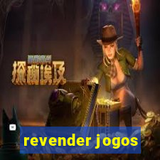 revender jogos