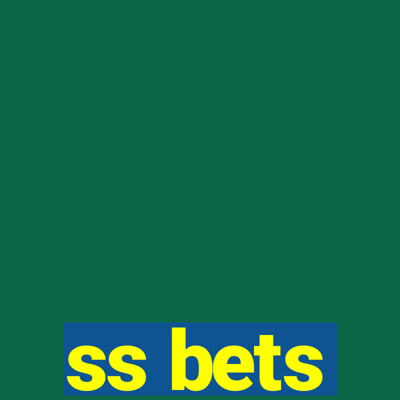 ss bets