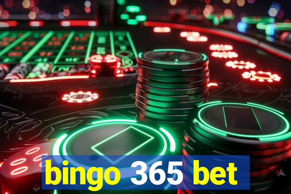 bingo 365 bet