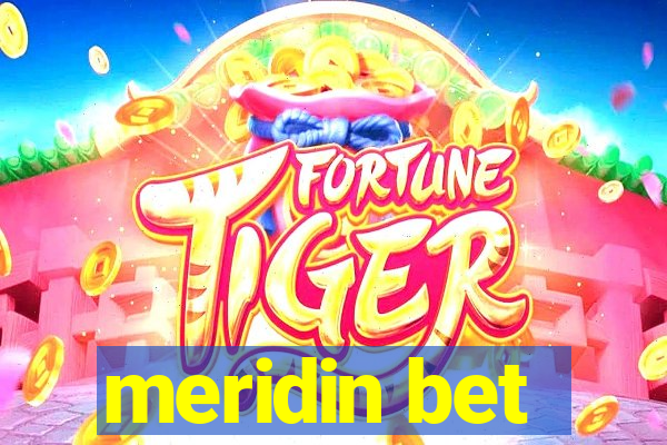 meridin bet