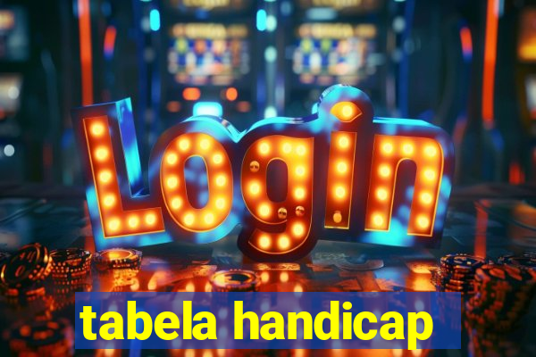 tabela handicap