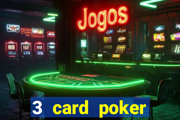 3 card poker casino near me