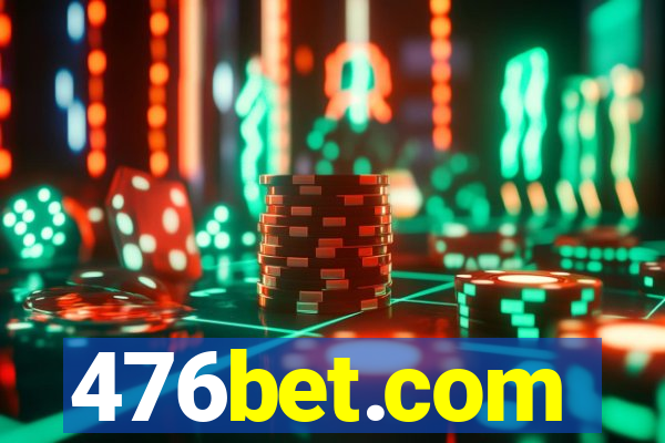 476bet.com