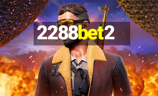 2288bet2