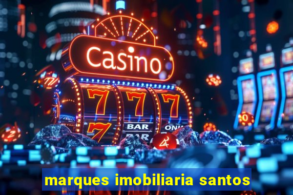 marques imobiliaria santos