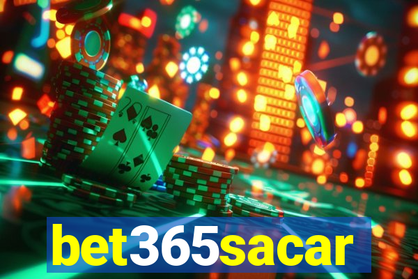 bet365sacar