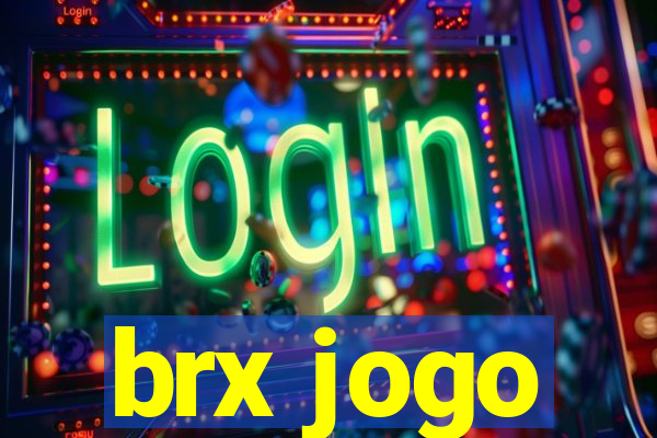 brx jogo