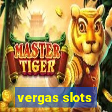 vergas slots