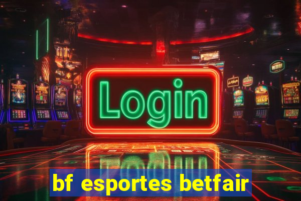 bf esportes betfair