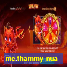 mc.thammy nua