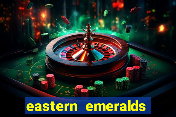 eastern emeralds slot review