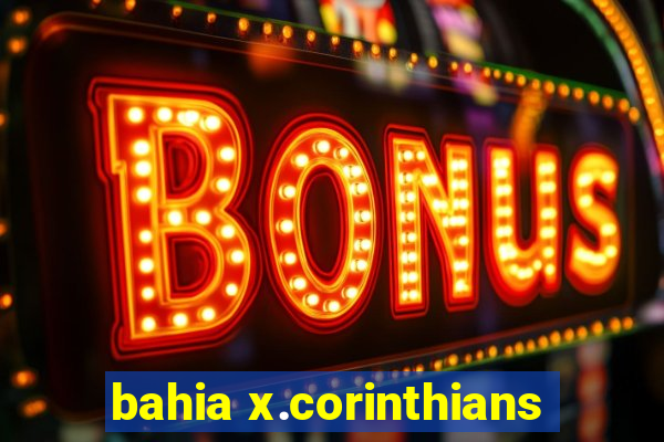 bahia x.corinthians