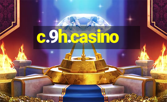 c.9h.casino