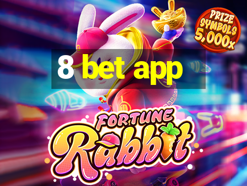 8 bet app