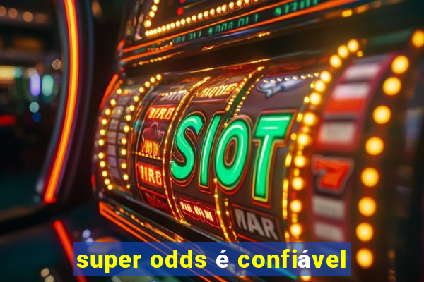 super odds é confiável