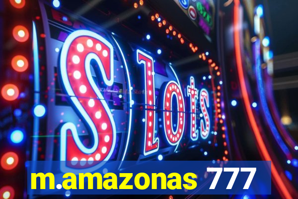 m.amazonas 777