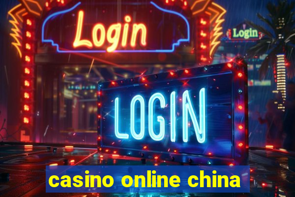 casino online china