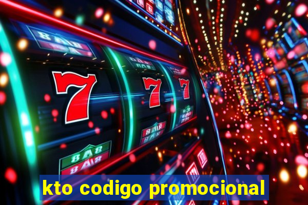 kto codigo promocional