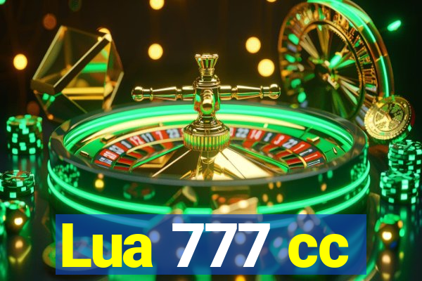 Lua 777 cc