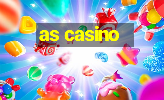 as casino