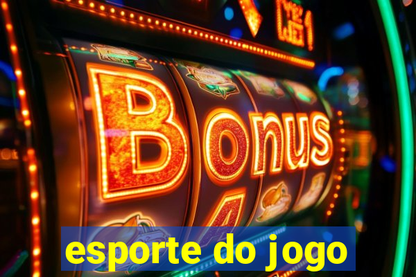 esporte do jogo