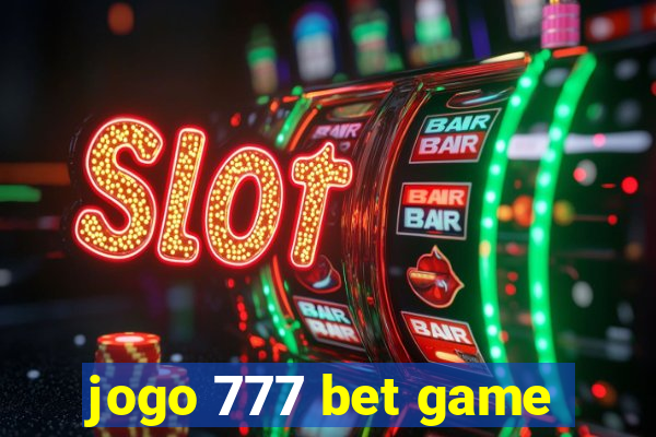 jogo 777 bet game