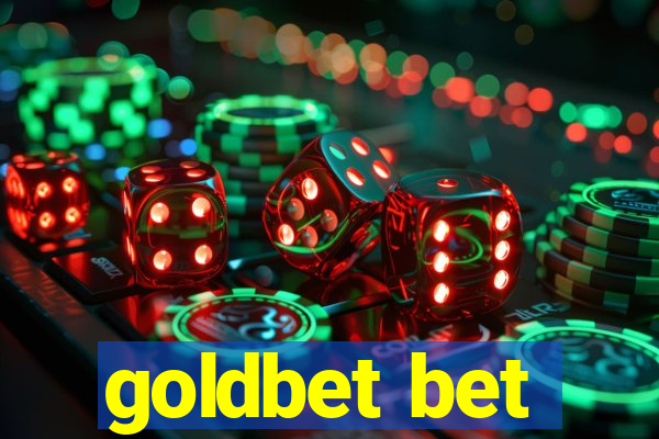 goldbet bet