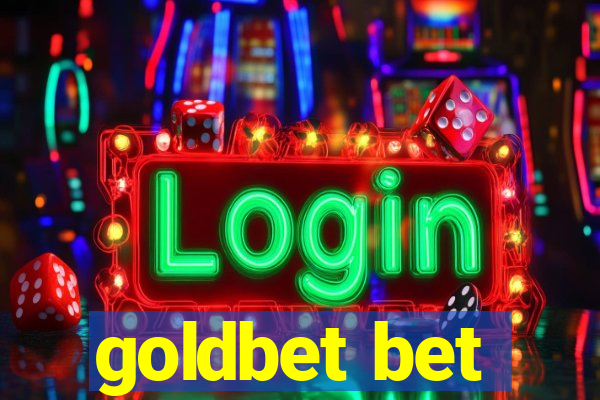 goldbet bet