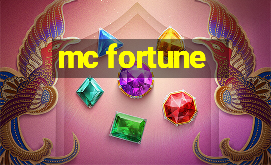 mc fortune