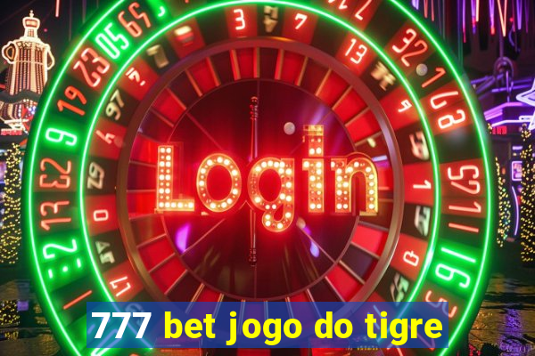 777 bet jogo do tigre