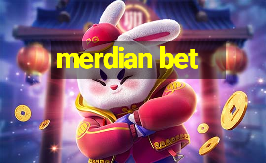 merdian bet