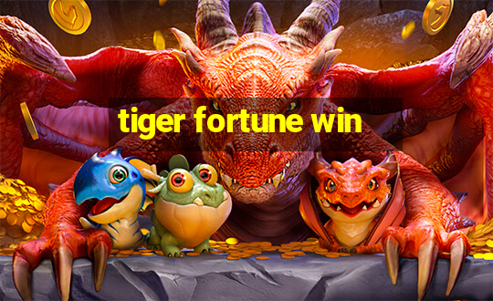 tiger fortune win