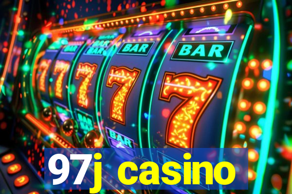 97j casino