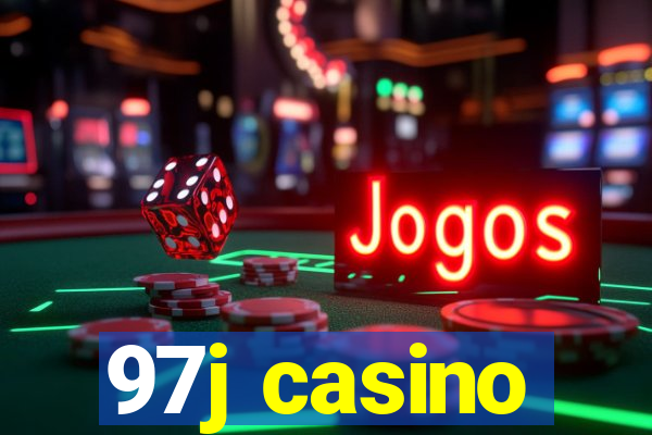 97j casino