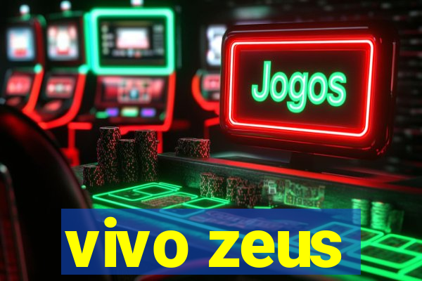 vivo zeus