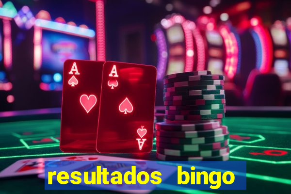 resultados bingo apuesta total