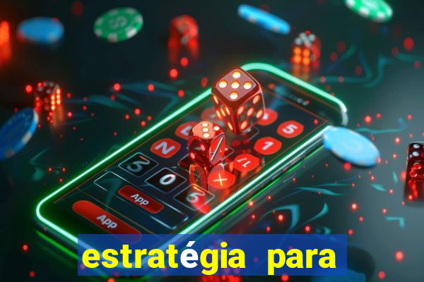 estratégia para jogar fortune tiger